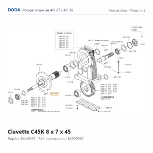 Vue éclatée Doda – Clavette C45K 8 x 7 x 45 Doda – M209067 (repère BUL6067)