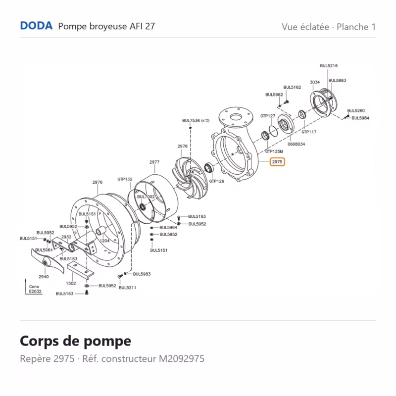 Corps de pompe Doda – M2092975 Vue éclatée Doda – Corps de pompe Doda – M2092975 (repère 2975)