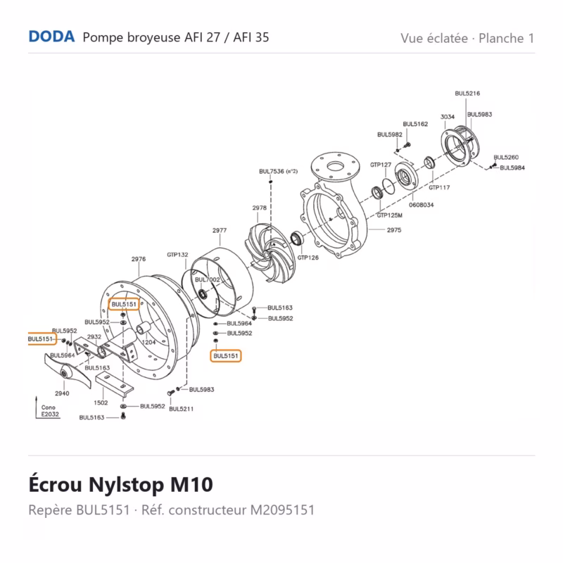 Écrou Nylstop M10 Doda – M2095151 Vue éclatée Doda – Écrou Nylstop M10 Doda – M2095151 (repère BUL5151)