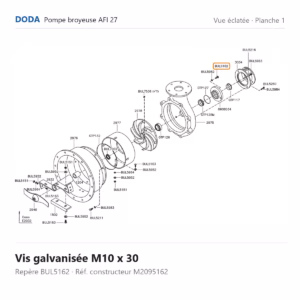 Vue éclatée Doda – Vis galvanisée M10 x 30 Doda – M2095162 (repère BUL5162)