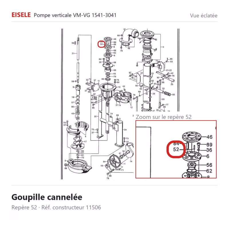Goupille cannelée Eisele Biogaz – 11506 Vue éclatée Eisele Biogaz – Goupille cannelée Eisele Biogaz – 11506 (repère 52)