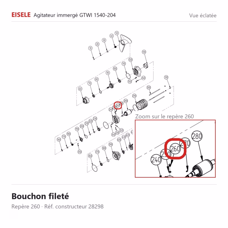 Bouchon fileté Eisele Biogaz – 28298 Vue éclatée Eisele Biogaz – Bouchon fileté Eisele Biogaz – 28298 (repère 260)
