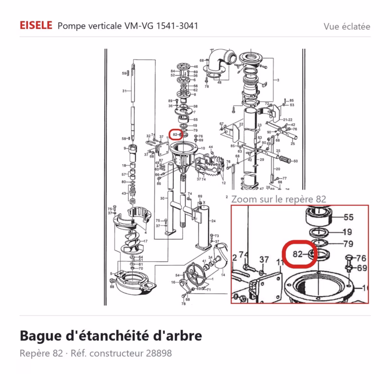 Bague d'étanchéité d'arbre Eisele Biogaz – 28898 Vue éclatée Eisele Biogaz – Bague d'étanchéité d'arbre Eisele Biogaz – 28898 (repère 82)