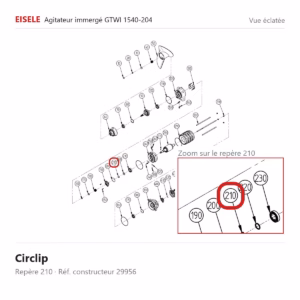 Vue éclatée Eisele Biogaz – Circlip Eisele Biogaz – 29956 (repère 210)