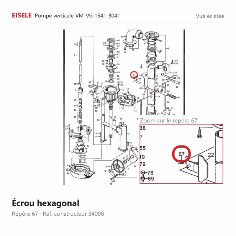 Écrou hexagonal Eisele Biogaz – 34098 Vue éclatée Eisele Biogaz – Écrou hexagonal Eisele Biogaz – 34098 (repère 67)