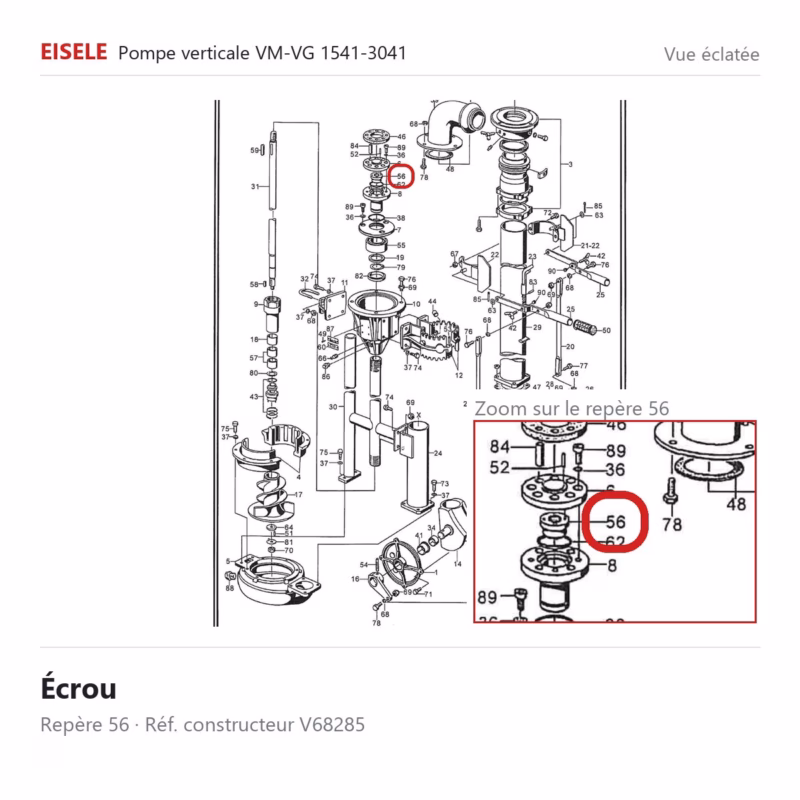 Écrou Eisele Biogaz – V68285 Vue éclatée Eisele Biogaz – Écrou Eisele Biogaz – V68285 (repère 56)