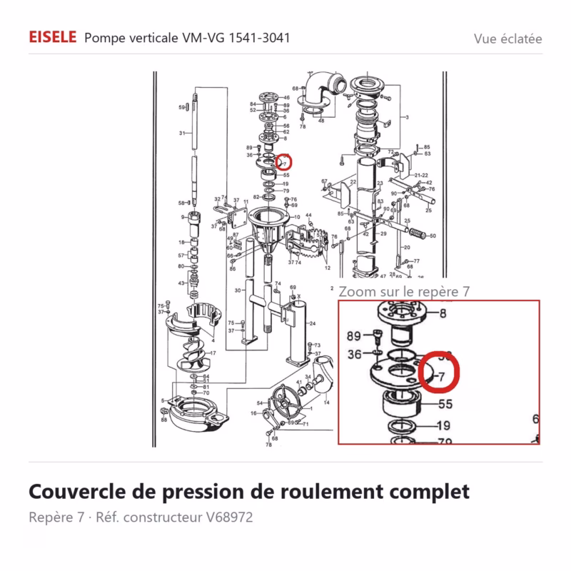 Couvercle de pression de roulement complet Eisele Biogaz – V68972 Vue éclatée Eisele Biogaz – Couvercle de pression de roulement complet Eisele Biogaz – V68972 (repère 7)
