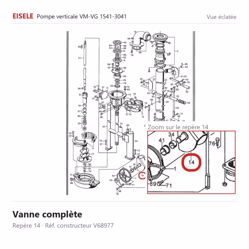 Vanne complète Eisele Biogaz – V68977 Vue éclatée Eisele Biogaz – Vanne complète Eisele Biogaz – V68977 (repère 14)