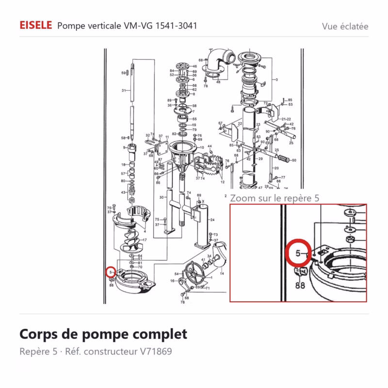 Corps de pompe complet Eisele Biogaz – V71869 Vue éclatée Eisele Biogaz – Corps de pompe complet Eisele Biogaz – V71869 (repère 5)