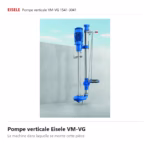 Pompe verticale Eisele VM-VG 1541-3041 Pompe verticale Eisele VM-VG 1541-3041, la machine qui reçoit ces pièces détachées
