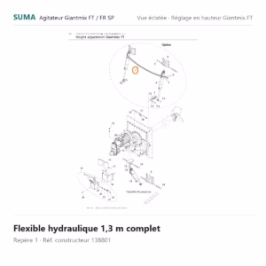 Flexible hydraulique 1,3 m complet SUMA Giantmix FT / Giantmix FR SP – 138801